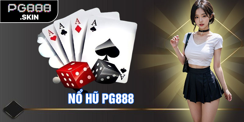 Nổ Hũ PG888